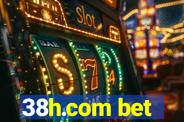 38h.com bet